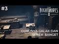 GURU NYA 'KILLER' BANGET | Little Nightmares 2 Indonesia PC - Part 3