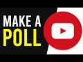 How To Make a Poll on YouTube Community Tab (Quick and Easy)