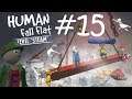 Human Fall Flat - Серия 15 - Находчивый паропроводчик