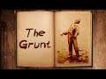 Hunt: Showdown Lore   The Grunt (feat. Ventus Agri)