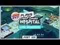 JoeR247 Plays Two Point Hospital - Part 169 - CLOSE ENCOUNTERS!