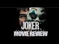Joker Movie Review (Spoiler Free)