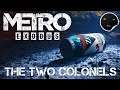 Metro Exodus The Two Colonels Полное прохождение | Метро Исход Два Полковника