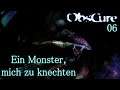 Obscure #06 - Ein Monster, mich zu knechten | Let's Play