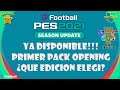 PES 2021 Primer Pack Opening ¿Qué Edición Elegí? Ya disponible #eFootballPES2021 ⚽
