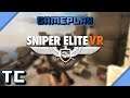 Sniper Elite VR Gameplay | Mechanics