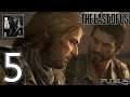 The Last Of Us: Remastered || PS4 Pro Gameplay #5