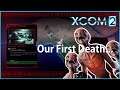 They Died Doing What They Loved... | Xcom 2 - Ep 3