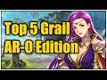 Top 5 AR-O Grail Investments - Fire Emblem Heroes