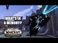 What's In a Memory Quest WoW