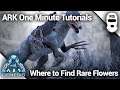 WHERE TO FIND RARE FLOWERS IN ARK GENESIS! EASY! Ark: Survival Evolved [One Minute Tutorials]