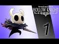 A dark and mystic world | Hollow Knight Gameplay #1