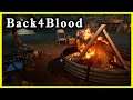 Back4Blood gameplay coop "Let's try not to die" S1E2