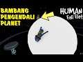 BAMBANG SI PENGENDALI PLANET - Human Fall Flat