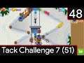 Bloons Tower Defence 6 - Tack Challenge 7 #48