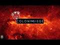 COLONY SIEGE - É FRACASSO QUE CHAMA? (PC 🎮 BR) feat.: rafa_hc