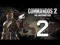 Прохождение Commandos 2 #2 - Учебный лагерь 2 [HD Remaster]