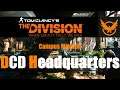 DCD Headquarters Main Main Mission - The Division 2
