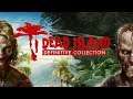 Dead Island Definitive Edition 06 - Der Dschungel ruft [German] [LIVE]