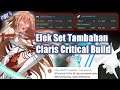 Efek Set Tambahan Claris Critical Build || Epic Conquest 2 Guide