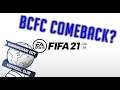 FIFA 21 Birmingham City Comeback? NEED YOUR HELP!