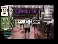 Football Manager 2019 - Ep 18 - Getting Into Late Season