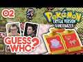 Guess Who Pokemon Randomizer vs Shenanagans | Pokemon Crystal #2