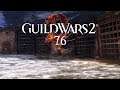 Guild Wars 2 [Let's Play] [Blind] [Deutsch] Part 76 - Kampf gegen die Bestien