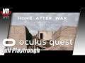 Home After War / Oculus Quest / Full Playtrough / Deutsch / Spiele / Test