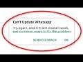 How To Fix Can't Update Whatsapp Error On Google Playstore Android & Ios - Fix Cannot Update App