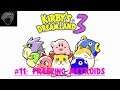 Kirby's Dream Land 3 #11: Freezing Metroids
