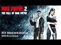 Max Payne 2: The Fall Of Max Payne - [Part 18] - On A Crash Course - No Commentary