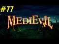 Medi Evil PS4 # 77 - Für die Ehre Gallowmere´s - Let´s Play