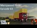 Merrywood Farm on Sandy Bay Episode 63