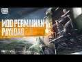 Mod Permainan Payload 2.0 🚁 | PUBG MOBILE MALAYSIA
