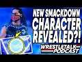 New WWE SmackDown Character REVEALED? WWE SmackDown Feb. 21, 2020 Review | WrestleTalk Podcast