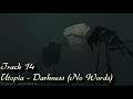 Pathologic 2 - Utopia - Track 14 - Darkness (No Words)