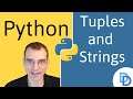 Python for Data Analysis: Tuples and Strings
