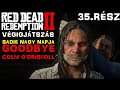 Red Dead Redemption 2 végigjátszás 35.rész Goodbye Colm O'Driscoll|Sadie nagy napja