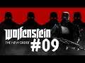 RIESENROBOTER - Wolfenstein: The New Order [#09]