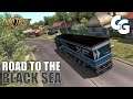 Road to the Black Sea - First Look - ETS2 (No Mods)