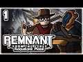 ROGUELIKE DARK SOULS + GUNS! | Let's Play Remnant: From the Ashes Survival | Part 1 | ft @wanderbots