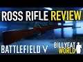 ROSS RIFLE MKIII | BATTLEFIELD V (Weapon Review / Guide)