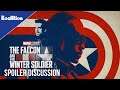 The Falcon And The Winter Soldier Episode 3 SPOILER Discussion