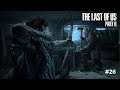 The Last of Us™ Part II episode 26