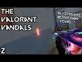 The Valorant Vandals - Part 2