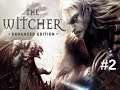 The Witcher Enhanced Edition No Commentary Ep. 2