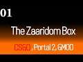 The Zaaridom Box: A Game We Can Actually Win