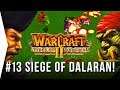 Warcraft 2 ► #13 THE SIEGE OF DALARAN - Tides of Darkness - [Nostalgic GOG RTS Gameplay]