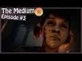 Well I guess that was an End | The Medium #3 (Live Stream Playthrough)